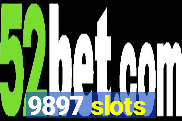 9897 slots